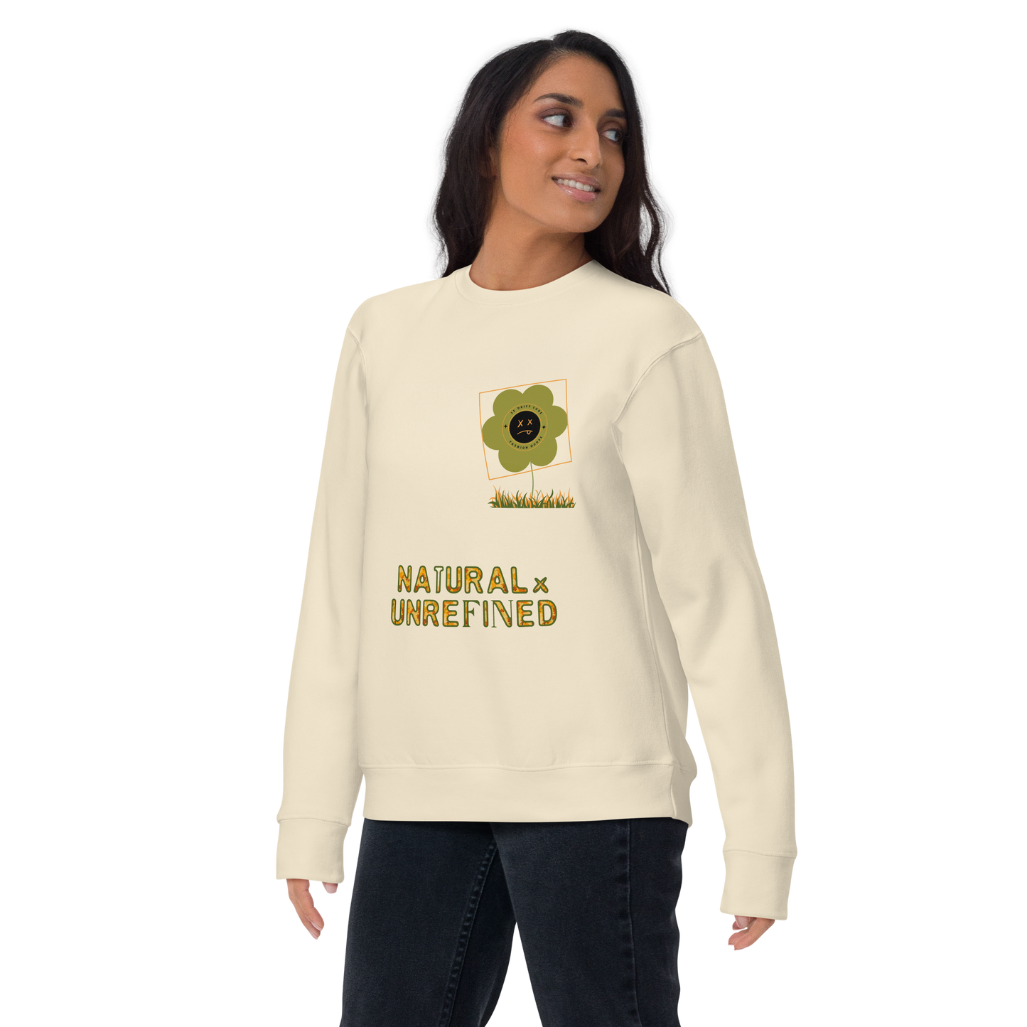 Unisex ''Natural x Unrefined'' Sweatshirt